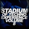Stadium Of Techno Experience, Vol. 8
