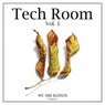Tech Room Vol. 1
