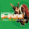 Six Degrees Of P-Funk: The Best Of George Clinton & His Funk Family
