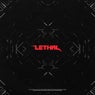 Lethal