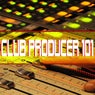 Club Producer 101
