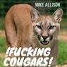 Fucking Cougars