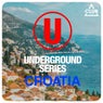 Underground Series Croatia