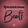 Quantum Beats: Tech House Series, Vol.10