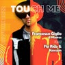 Touch Me (Rework 2022)
