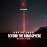 Beyond the Atmosphere