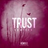 Trust Remixed