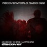 Recoverworld Radio 022 (Mixed by Chris Hampshire)