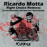 Right Choice Remixes
