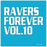 Ravers Forever, Vol. 10