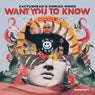 Want You to Know (Remixes 1)