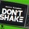 Don't Shake