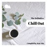 The Definitive Chill Out