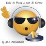 Balla in Pista e Non Si Ferma