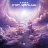 Stay with Me (Extended Mix)