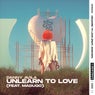 Unlearn To Love (feat. madugo) [Extended Mix]