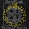 Breakin' Bones