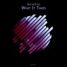 What It Takes EP