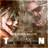 Tear the Club Down (Extended Mix)