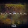 Introducing Cool Progressions - A Selection of Cool Deep House Tracks