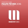 Monster Tunes: Miami Fever 2016