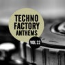 Techno Factory Anthems, Vol.22