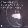 Traumas, Lost and Found - Chapter Three