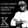 Klassik Drum Chicago / Street Boy