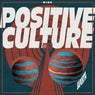 Positive Culture