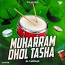 Muharram Dhol Tasha (Original Mix)