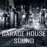 Garage House Sound
