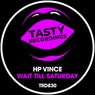 Wait Till Saturday