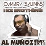 Omar Salinas 182 Brothers (Al Munoz Remix 2K11)