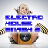 Electro House Smash 2
