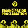 Nurvous Presents: Emancipation Proclamation