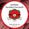 Your Body In Your Soul EP