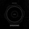 Shadows