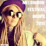 Melbourne Festival Drops 2015