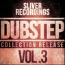 SLiVER Recordings: Dubstep Collection, Vol.3
