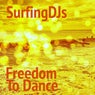 Freedom to Dance