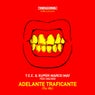 Adelante Traficante