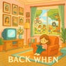 Back When (feat. St3alth)