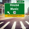 Road To House Music Vol. 39
