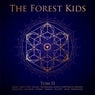 The Forest Kids Tom II