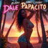 Dale Papacito