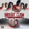 Mozzy Records Presents: Baggage Claim