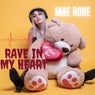 Rave In My Heart