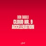 Cloud Nr. 9 / Acceleration