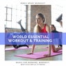 World Essential Workout & Training (Music for Running, Workout, Motivation & Fitness)