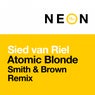 Atomic Blonde - Smith & Brown Remix